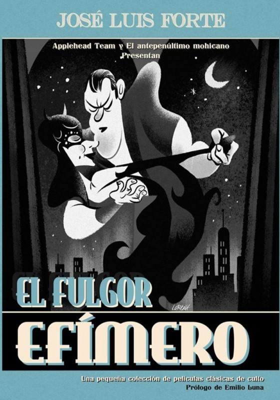 EL FULGOR EFÍMERO: una pequeña colección de películas clásicas de culto