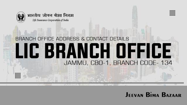 LIC Jammu City Branch 134