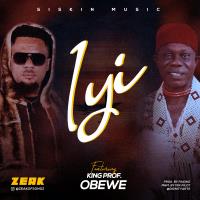 VIDEO: Zeak Ft King Prof Obewe - Iyi