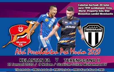 Live Streaming Kelantan vs Terengganu FC II Friendly Match 17.1.2020