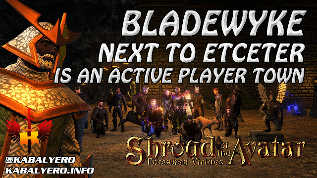 Bladewyke, Next To Etceter Is An Active Player Town  (5/25/2017) 🏠 Shroud Of The Avatar Town Check