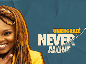 Music: UniekGrace - Never Alone |@uniekgrace