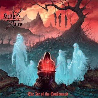 Battle Tales - "The Ire of the Condemned" (album)