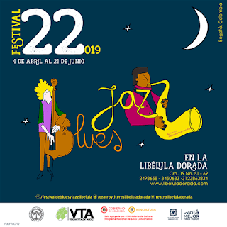 Festival de Blues y Jazz No.22 Libélula Dorada 