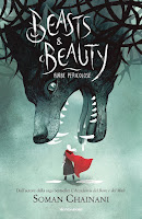 Beast and Beauty di Soman Chainani