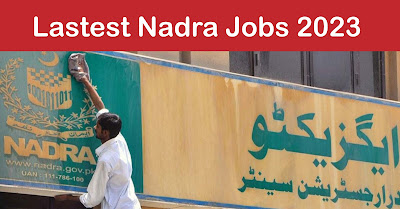 Onilne Applying for NADRA Jobs 2023 [All Pakistan]
