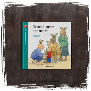 Grand-Père est mort, de Marie-Aline Bawin (Editions Mango Jeunesse, 2019), livre pour enfant sur le thème de la mort - Chronique par Comptines et Belles Histoires