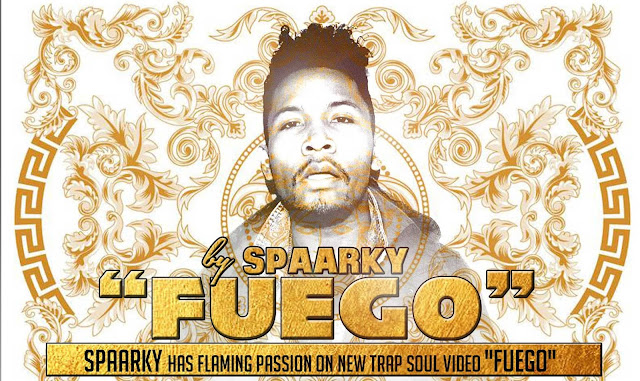 Spaarky has flaming passion on new trap soul video "Fuego" 