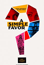 Sinopsis film A Simple Favor (2018) - SINOPSIS FILM TERBARU
