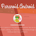 Paranoid Android 4.6 Beta 1 Update for Samsung Galaxy S3, Galaxy S4, Galaxy Note 2, Galaxy Note 3, HTC One M7 and One M8 Now Available for Download