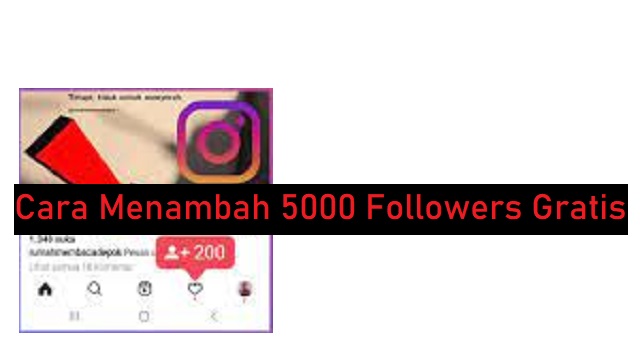 Cara Menambah 5000 Followers Gratis