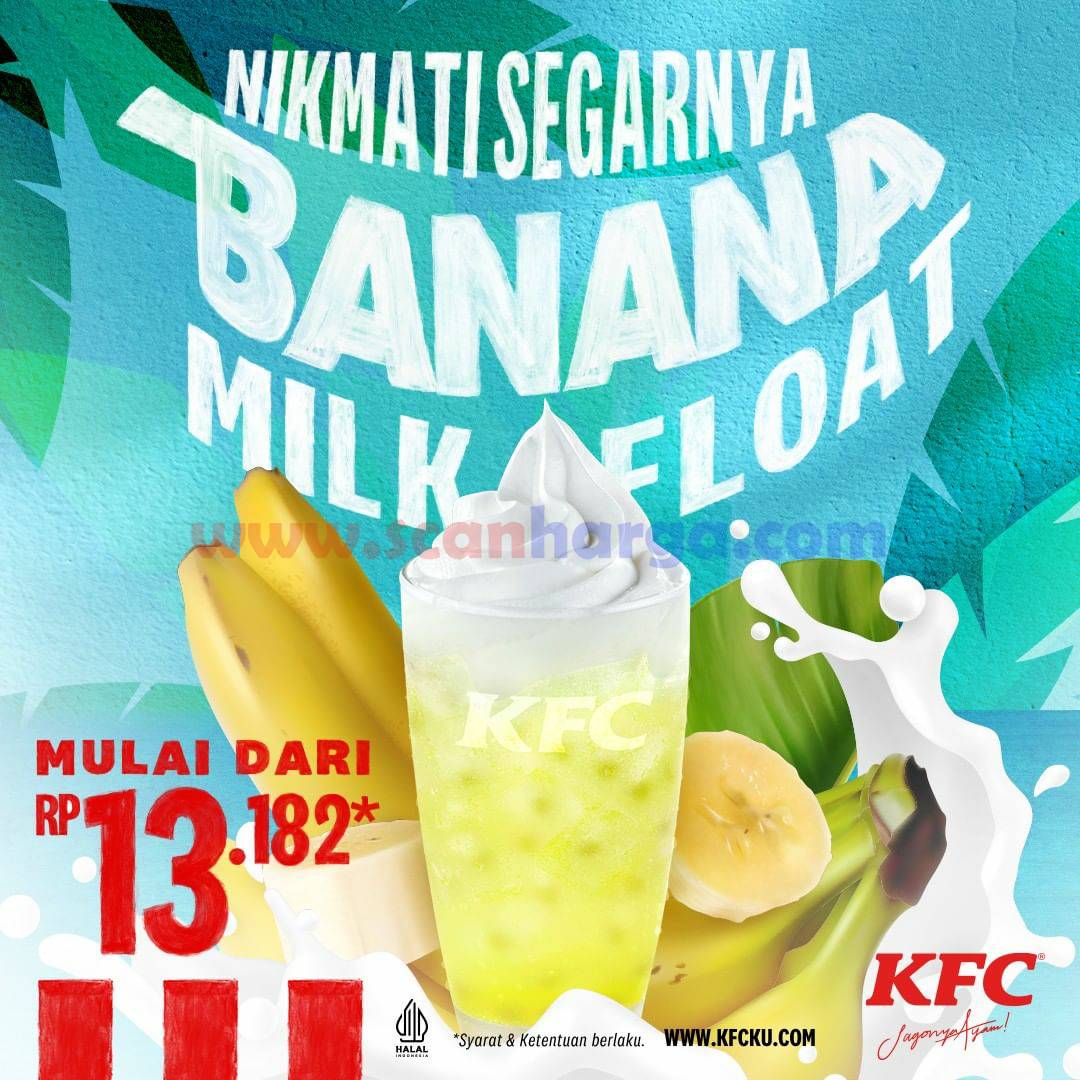 Promo KFC BANANA MILK FLOAT Harga mulai dari Rp. 13.182