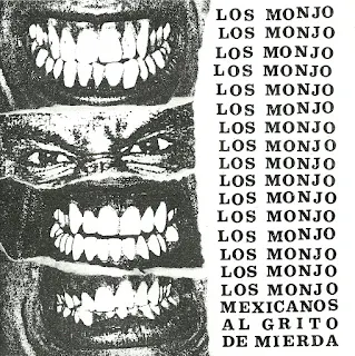 Los Monjo - Mexicanos al grito de mierda (2009)