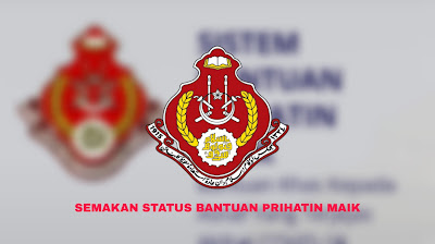 Semakan Status Bantuan Prihatin MAIK 2020 Online (Tarikh Bayaran)