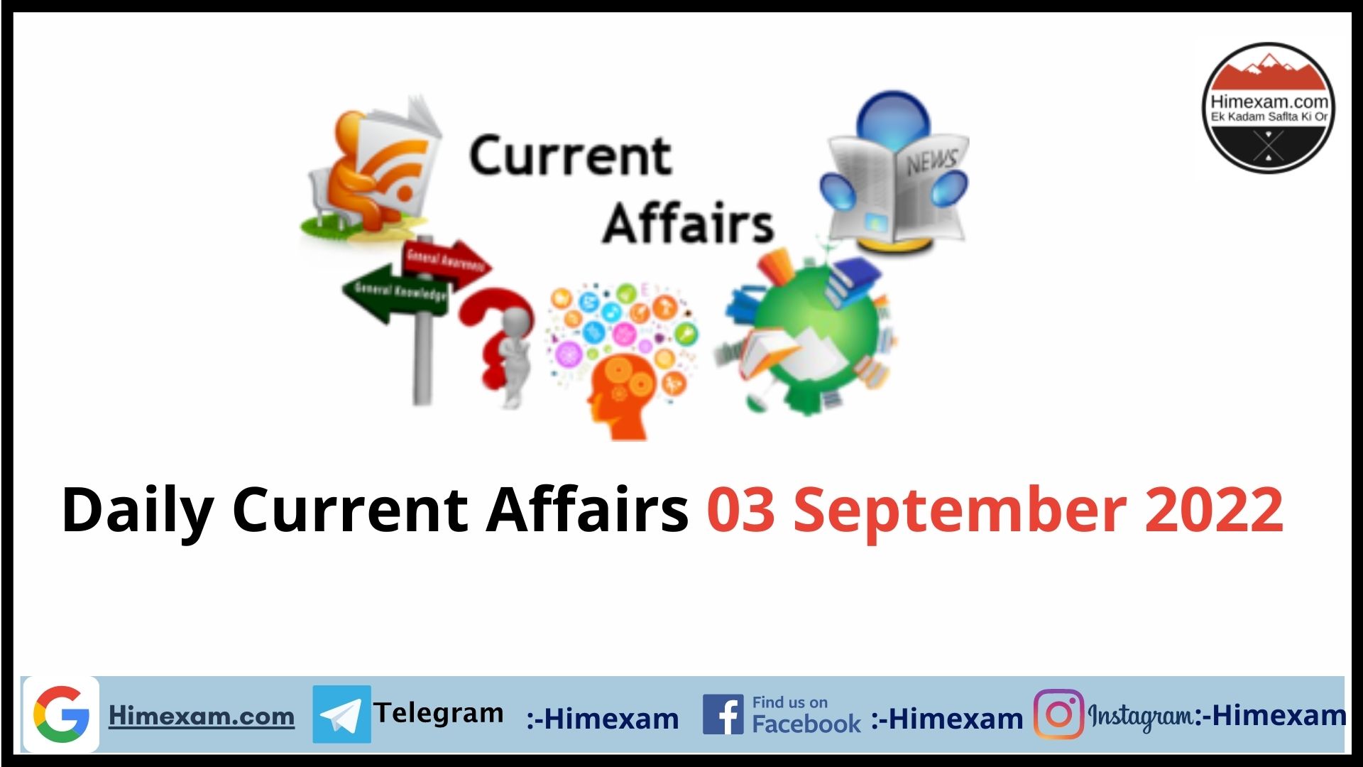 Daily Current Affairs 03 September 2022