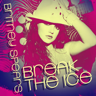 Break the Ice Lyrics - Britney Spears