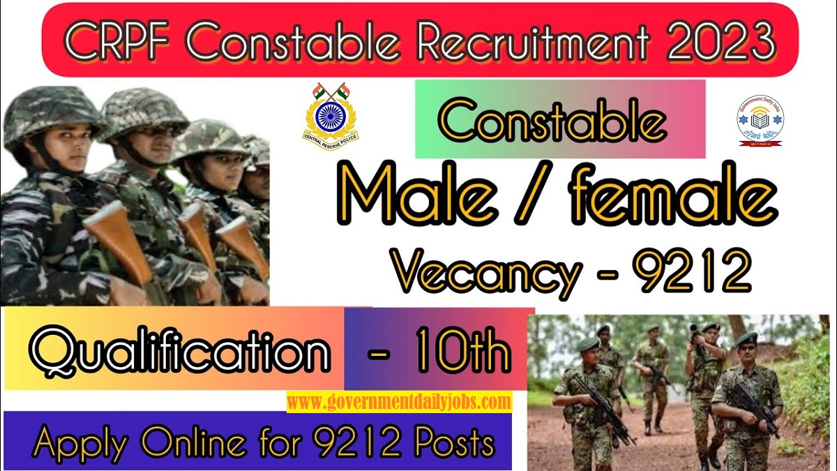 CRPF CONSTABLE RECRUITMENT 2023 FOR 9212 POSTS