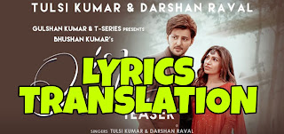 Is Qadar Lyrics in English | With Translation | – Darshan Raval x Tulsi Kumar