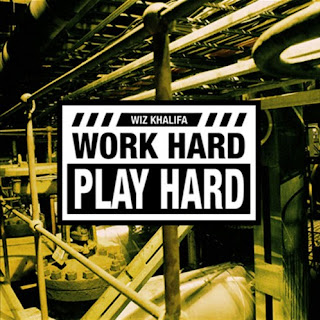 Wiz Khalifa - Word Hard, Play Hard