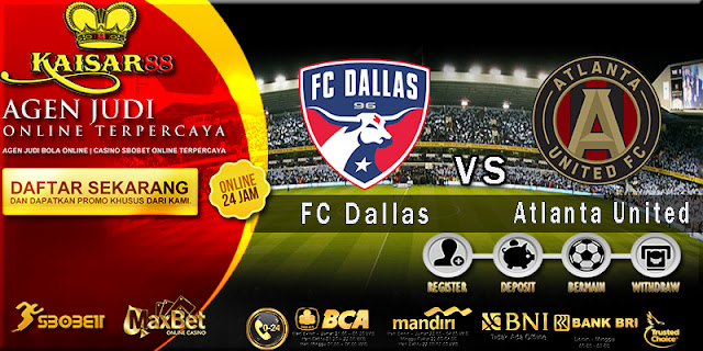 Prediksi Bola Jitu FC Dallas vs Atlanta United 5 Juli 2018