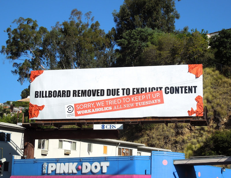 Workaholics explicit content billboard