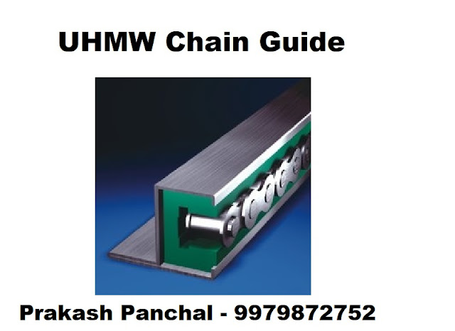 uhmw chain guide vadodara makarpura gidc 9979872752