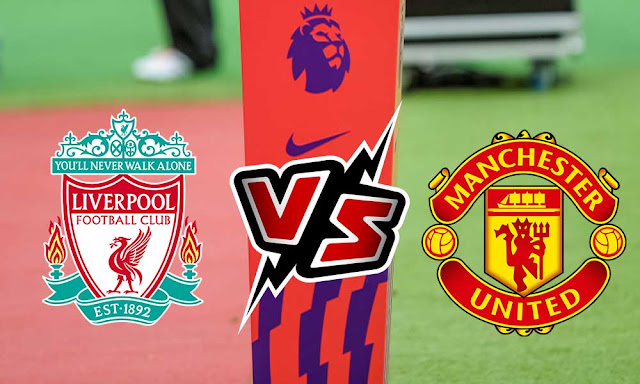 موعد مباراة ليفربول ضد مانشستر يونايتد في الدوري الانجليزي 2023 والقنوات الناقلة