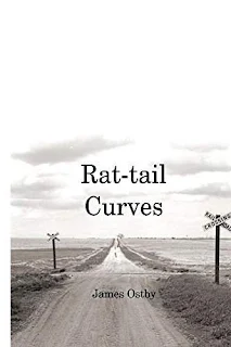 Rat-Tail Curves - literary creative nonfiction by James Ostby