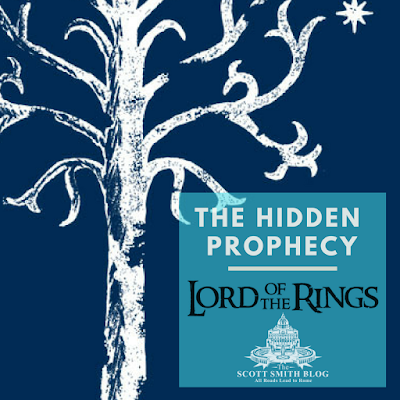 The Hidden Prophecy of the Lord of the Rings: The White Tree of Gondor and the Kingdom of David