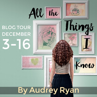 All the Things I Know by Audrey Ryan - Blog Tour