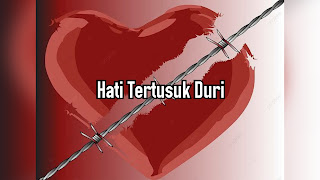 Hati Tertusuk Duri