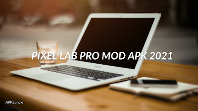 Pixel Lab Pro MOD APK