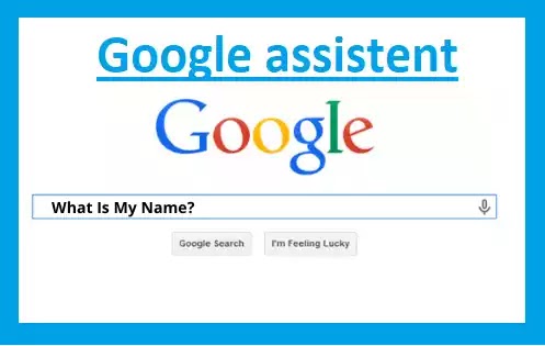 Google what is my name? (Google Assistent setup)