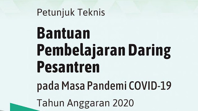 Petunjuk Teknis Bantuan Pembelajaran Daring Pesantren Pada Masa Pandemi COVID-19