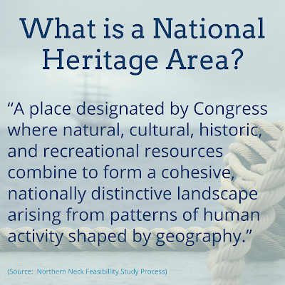 What is a National Heritage Area? “A place designated by Congress where natural, cultural, historic, and recreational resources combine to form a cohesive, nationally distinctive landscape arising from patterns of human activity shaped by geography.” The text is on top of a picture of the gunwales of a ship in the foreground and a ship of old on the horizon.