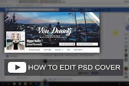 「Video」Hướng dẫn edit PSD ảnh bìa facebook