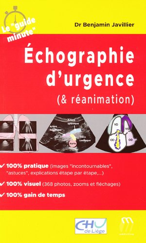 Echographie d'urgence (& réanimation) benjamin javilier