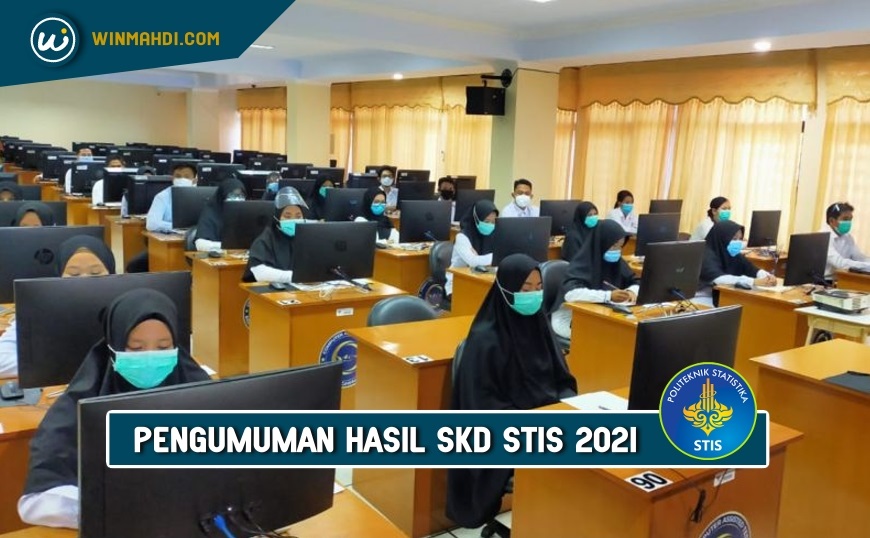 Pengumuman Hasil Tes SKD STIS 2021