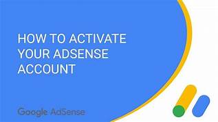 How to activate your AdSense account faster