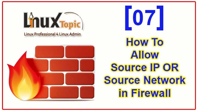 how to allow source ip or source network in firewall, allow source in firewall