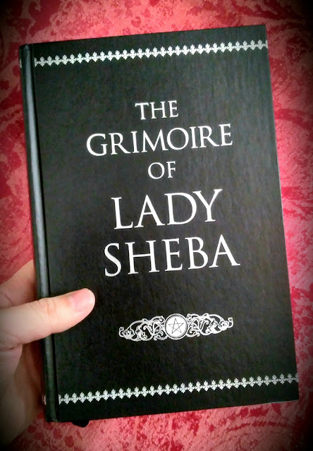 The Grimoire of Lady Sheba. Book of Shadows. Wicca. Witchcraft