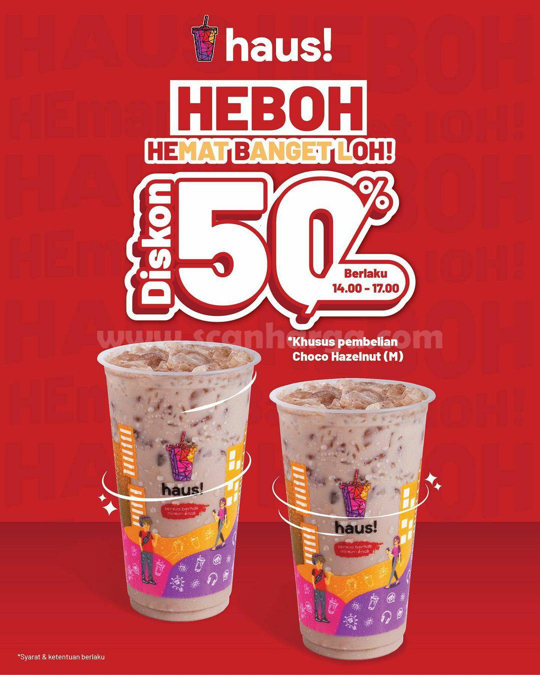Promo HAUS! HEBOH – DISKON 50% untuk Minuman Choco Hazelnut