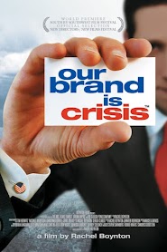 Our Brand Is Crisis (2005)