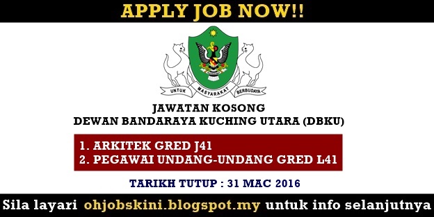 Jawatan Kosong Dewan Bandaraya Kuching Utara (DBKU)