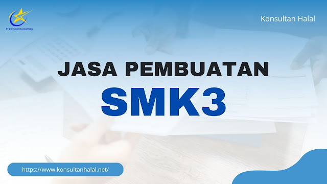 Jasa Pembuatan SMK3