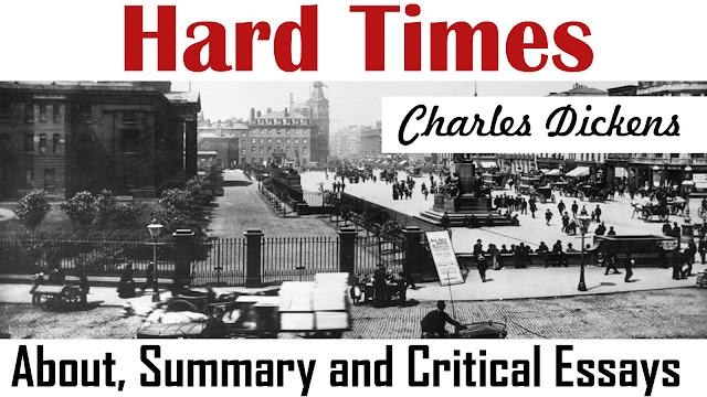 hard times, hard times novel by my exam solution, sparknotes, hard times about, charles dickens 