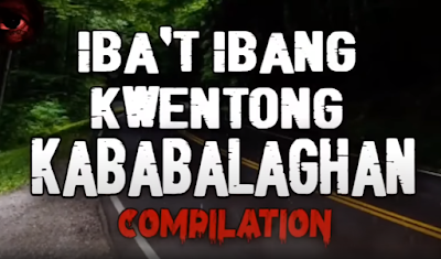 Iba't Ibang Kwentong Kababalaghan | True Horror Stories Compilation | Tagalog Horror Stories