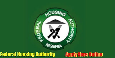 2018/2019 Federal Housing Authority Recruitment | Job Vacancies Apply 