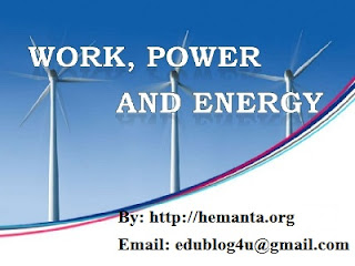 Study Material, Work, Power, Energy, CBSE, WBBSE Board