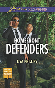 Homefront Defenders (Secret Service Agents, 2)